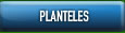 planteles